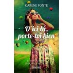 D'ICI LA, PORTE-TOI BIEN, Ponte Carène