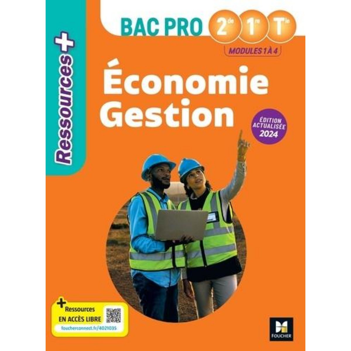 ECONOMIE GESTION MODULES 1 A 4 BAC PRO 2DE 1RE TLE RESSOURCES +. EDITION 2024, Fages Luc