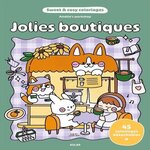 JOLIES BOUTIQUES. 45 COLORIAGES DETACHABLES, Amelie's Workshop