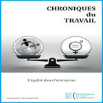 CHRONIQUES DU TRAVAIL N° 8, DECEMBRE 2018 : L'EGALITE DANS L'ENTREPRISE, Vanuls Caroline