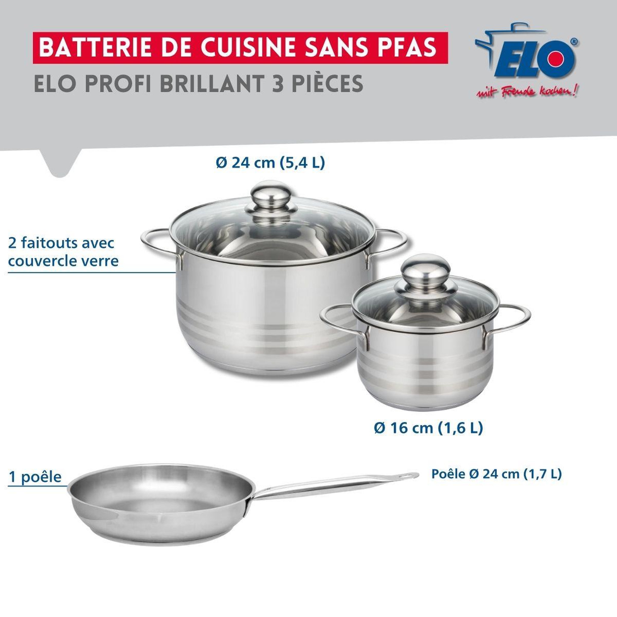 Voir la diapositive 2 : ELO Ensemble de 1 poêle de cuisson 24 cm et 2 faitouts 16 et 24 cm elo profi brillant