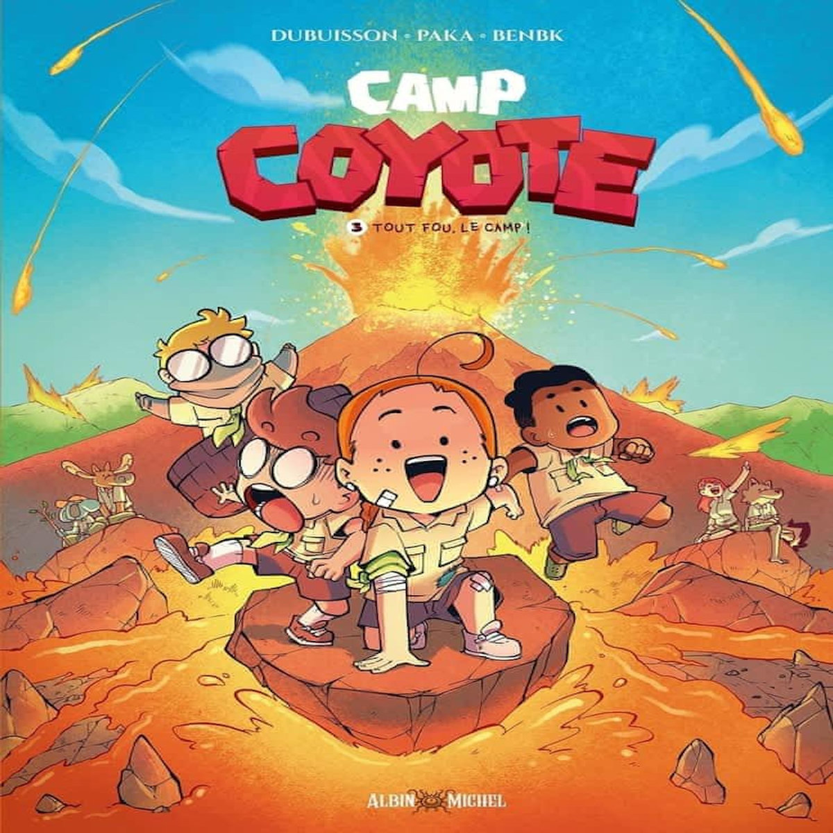CAMP COYOTE TOME 3 : TOUT FOU, LE CAMP !, Dubuisson Marc