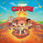 CAMP COYOTE TOME 3 : TOUT FOU, LE CAMP !, Dubuisson Marc