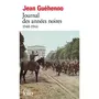  JOURNAL DES ANNEES NOIRES. 1940-1944, Guéhenno Jean