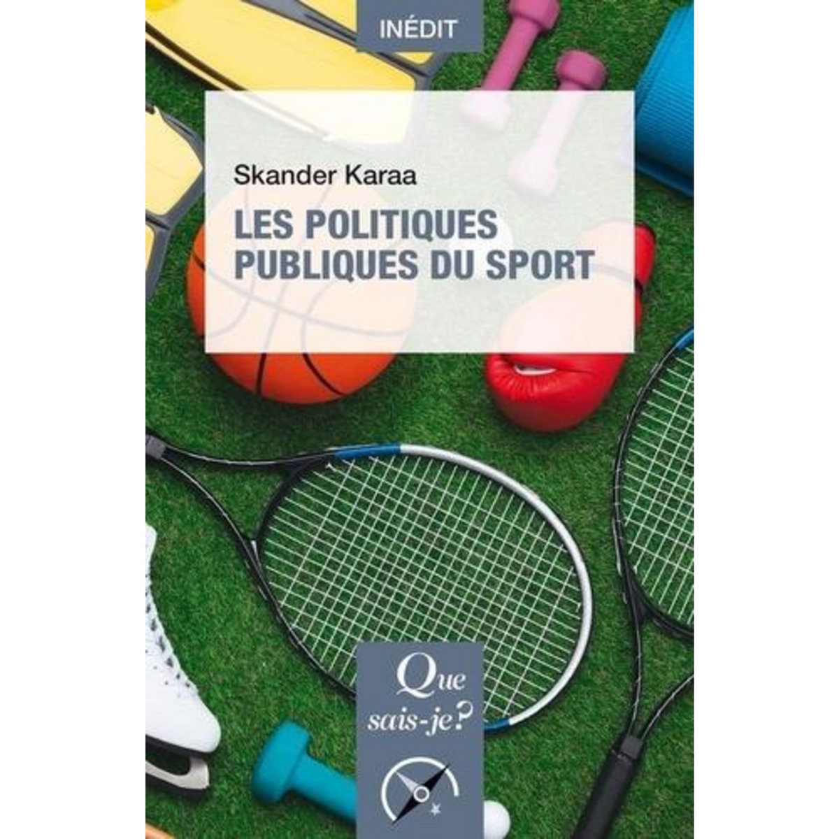LES POLITIQUES PUBLIQUES DU SPORT, Karaa Skander