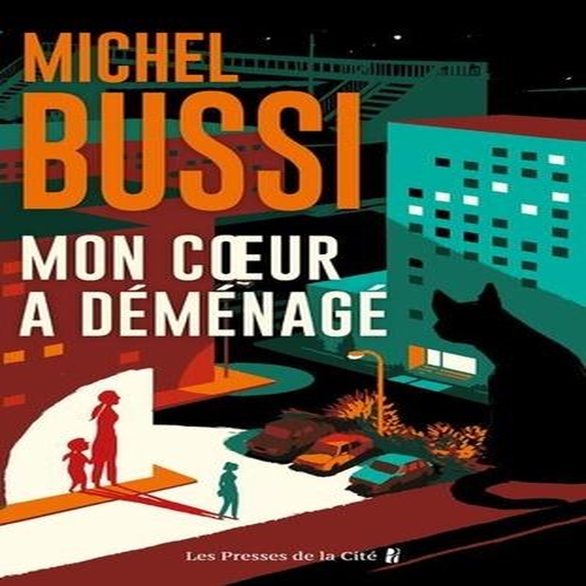 MON COEUR A DEMENAGE. LE DESTIN DE FOLETTE, Bussi Michel