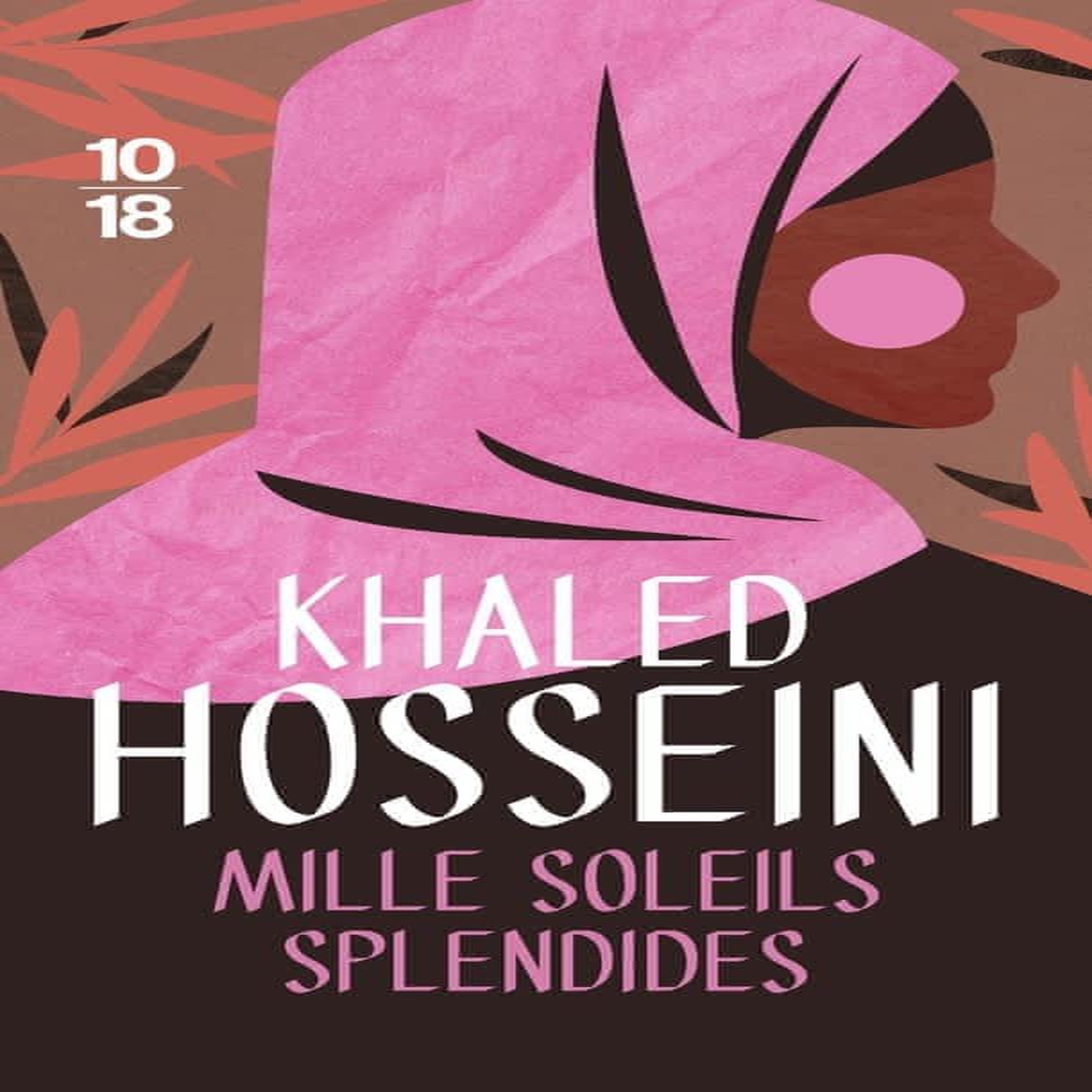 MILLE SOLEILS SPLENDIDES, Hosseini Khaled