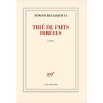 TIRE DE FAITS IRREELS, Benacquista Tonino