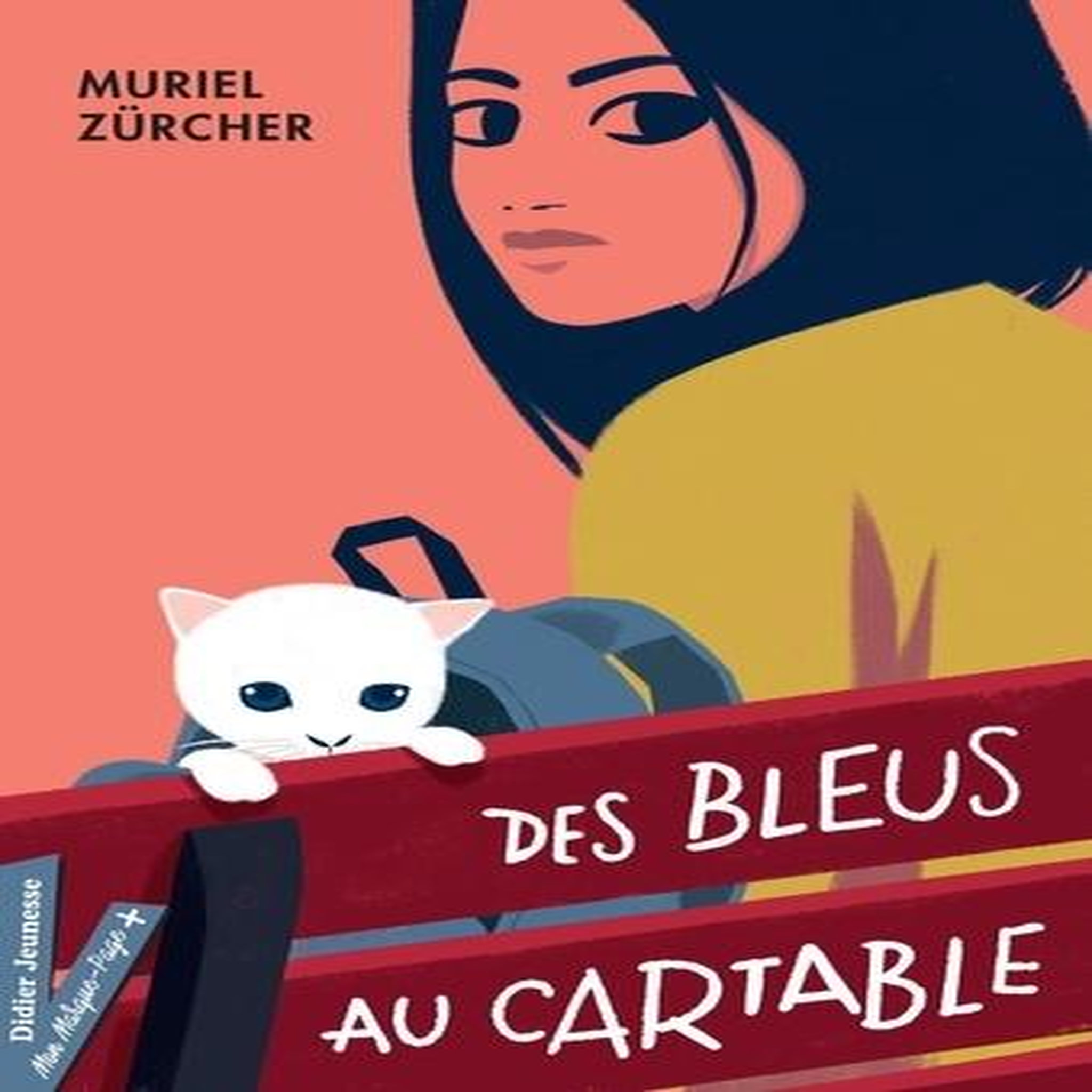 DES BLEUS AU CARTABLE, Zürcher Muriel