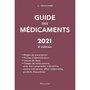  GUIDE DES MEDICAMENTS. EDITION 2021, Prudhomme Christophe