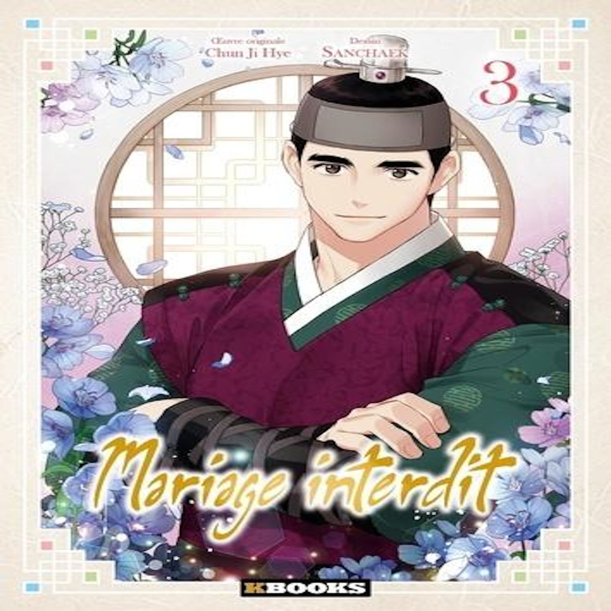 MARIAGE INTERDIT TOME 3 , Chun Ji Hye