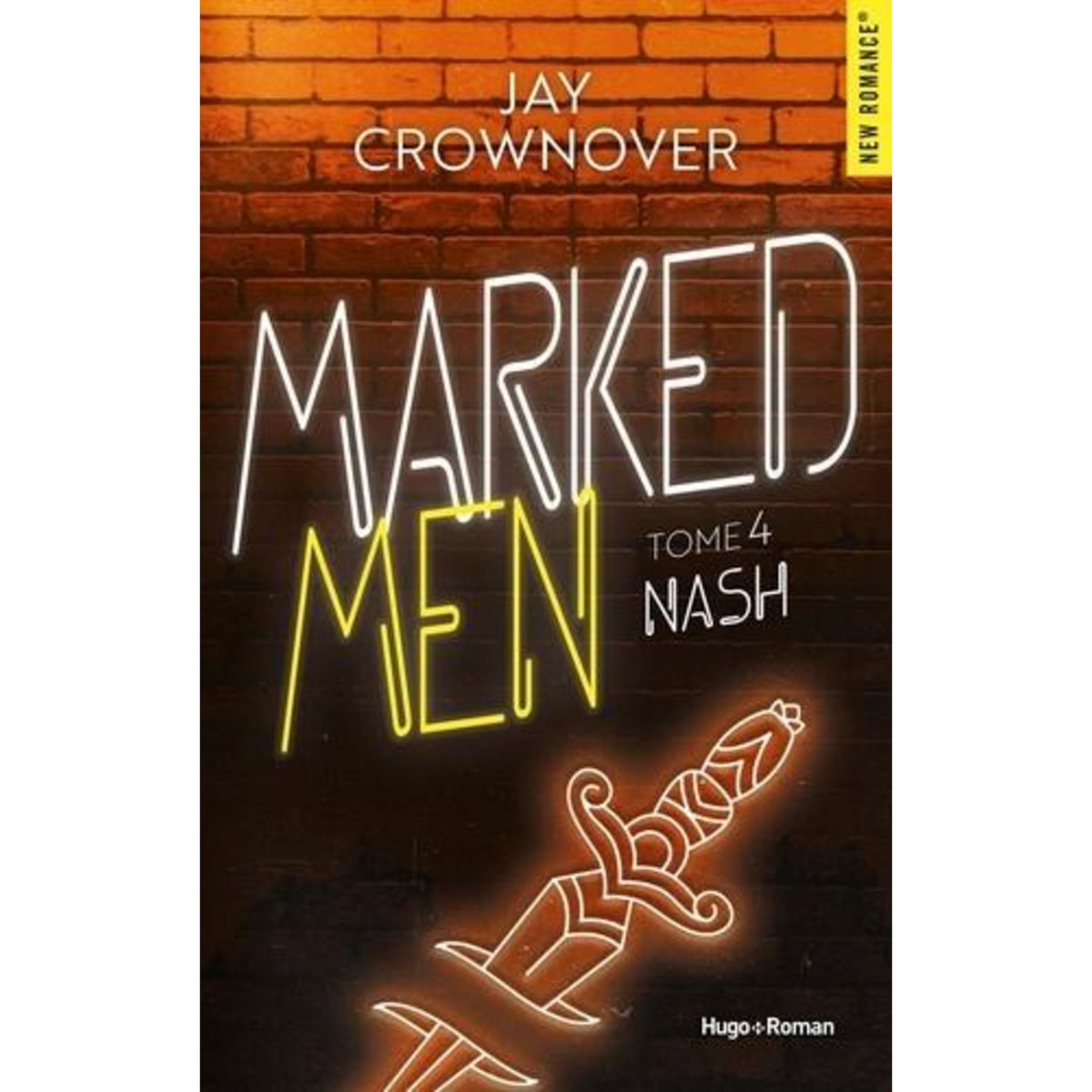 MARKED MEN TOME 4 : NASH, Crownover Jay