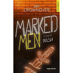 MARKED MEN TOME 4 : NASH, Crownover Jay