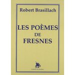 LES POEMES DE FRESNES, Brasillach Robert