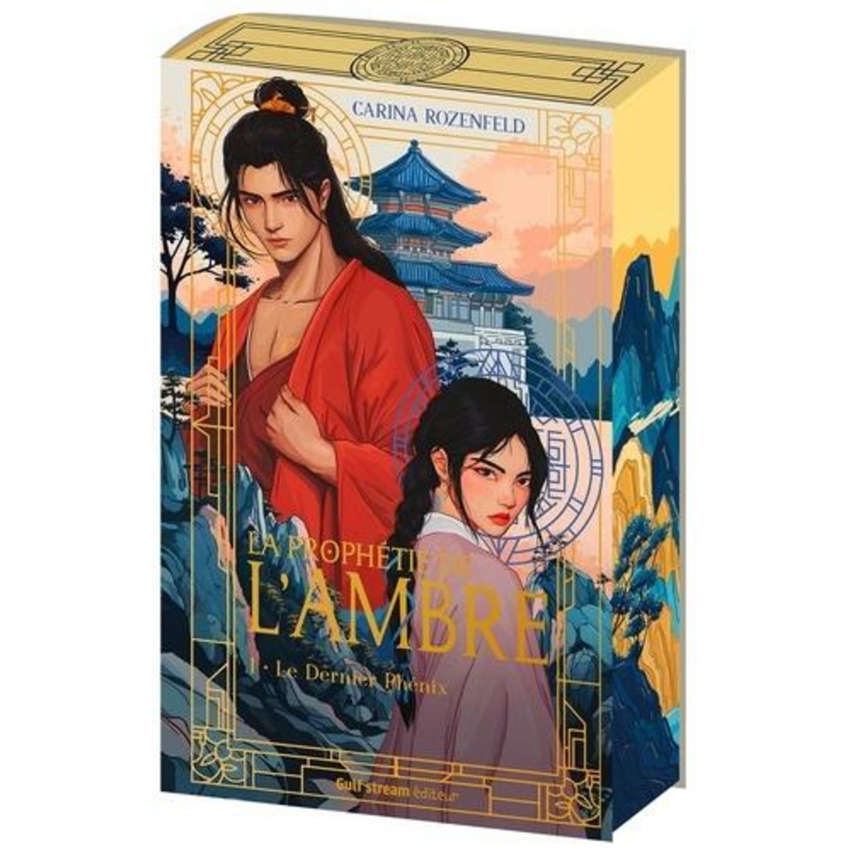 LA PROPHETIE DE L'AMBRE TOME 1 : LE DERNIER PHENIX, Rozenfeld Carina