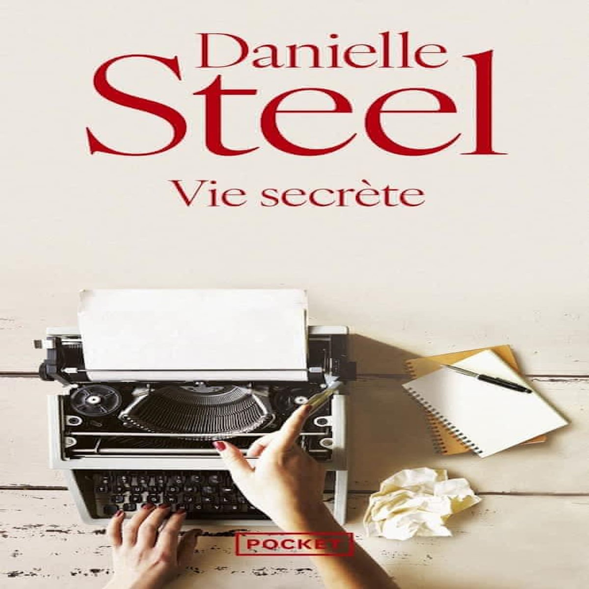 VIE SECRETE, Steel Danielle