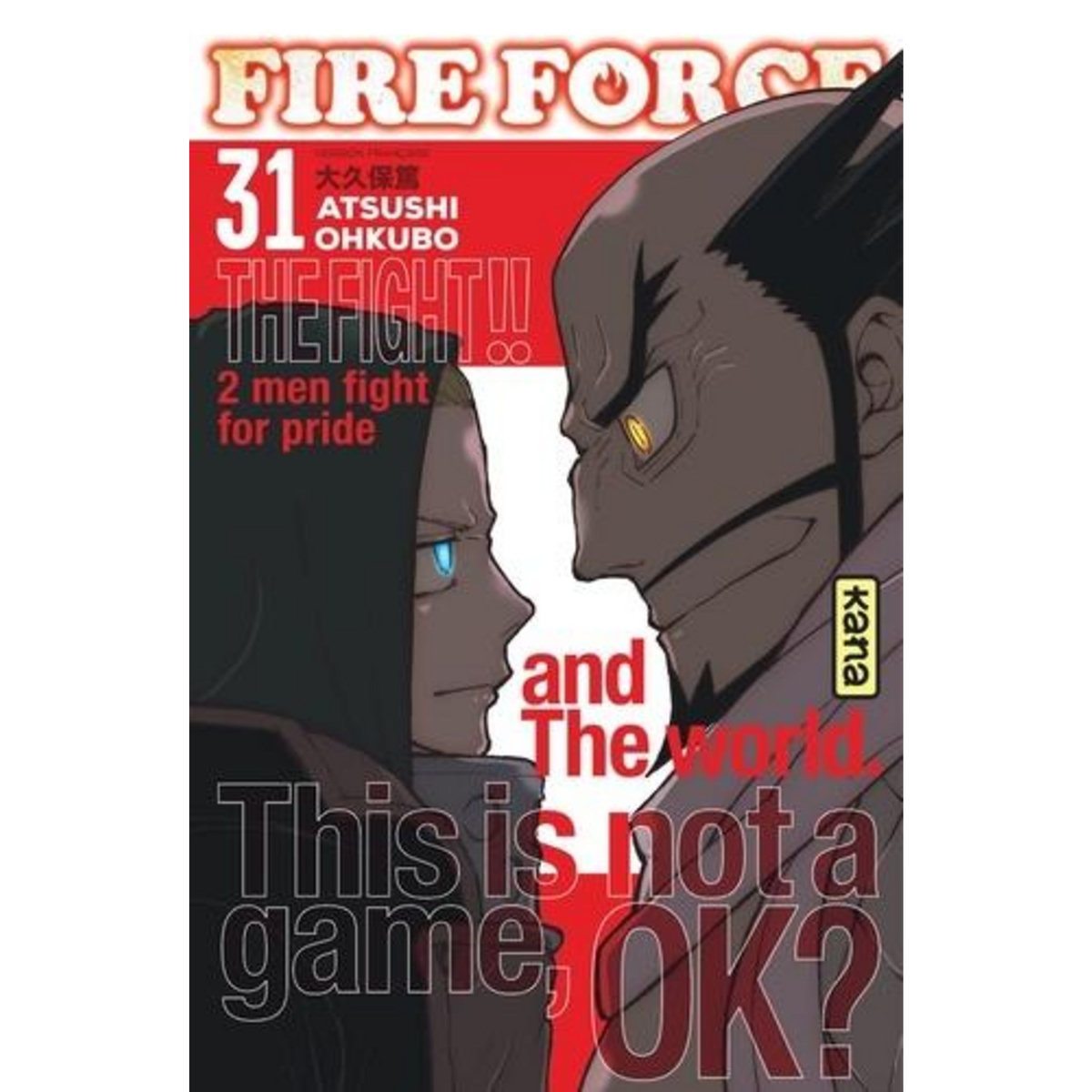 FIRE FORCE TOME 31 , Ohkubo Atsushi