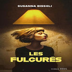 LES FULGURES, Bissoli Susanna