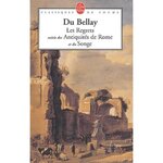 LES REGRETS SUIVIS DE LES ANTIQUITES DE ROME ET LE SONGE, Du Bellay Joachim