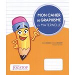 MON CAHIER DE GRAPHISME EN MATERNELLE, Angelini Albert