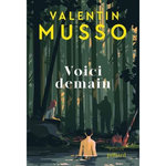VOICI DEMAIN, Musso Valentin
