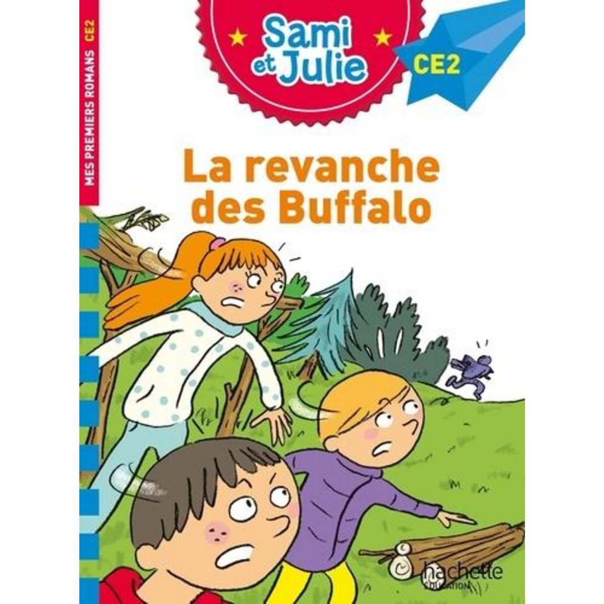 SAMI ET JULIE : LA REVANCHE DES BUFFALO. CE2, Lesbre Laurence