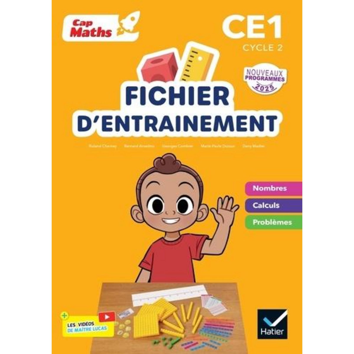 CAP MATHS CE1. PACK EN 2 VOLUMES : FICHIER D'ENTRAINEMENT + CAHIER DE GEOMETRIE, EDITION 2025, Charnay Roland