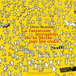 LA FAMEUSE INVASION DE LA SICILE PAR LES OURS, Buzzati Dino
