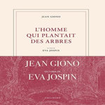 L'HOMME QUI PLANTAIT DES ARBRES. EDITION ILLUSTREE, Giono Jean