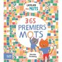  365 PREMIERS MOTS, Forsberg Monika