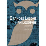 GRANDES LECONS DE PHILOSOPHIE, Blanchet Vincent