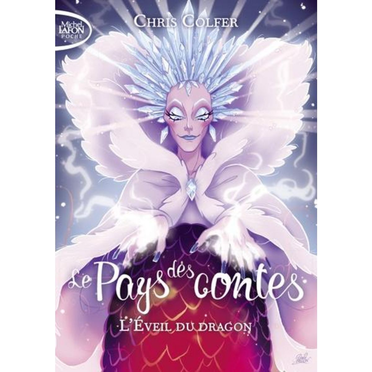 LE PAYS DES CONTES TOME 3 : L'EVEIL DU DRAGON, Colfer Chris