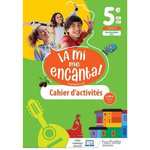 ESPAGNOL LV2 5E A1<A1+ A MI ME ENCANTA! CAHIER D'ACTIVITES, EDITION 2021, Froger Michelle