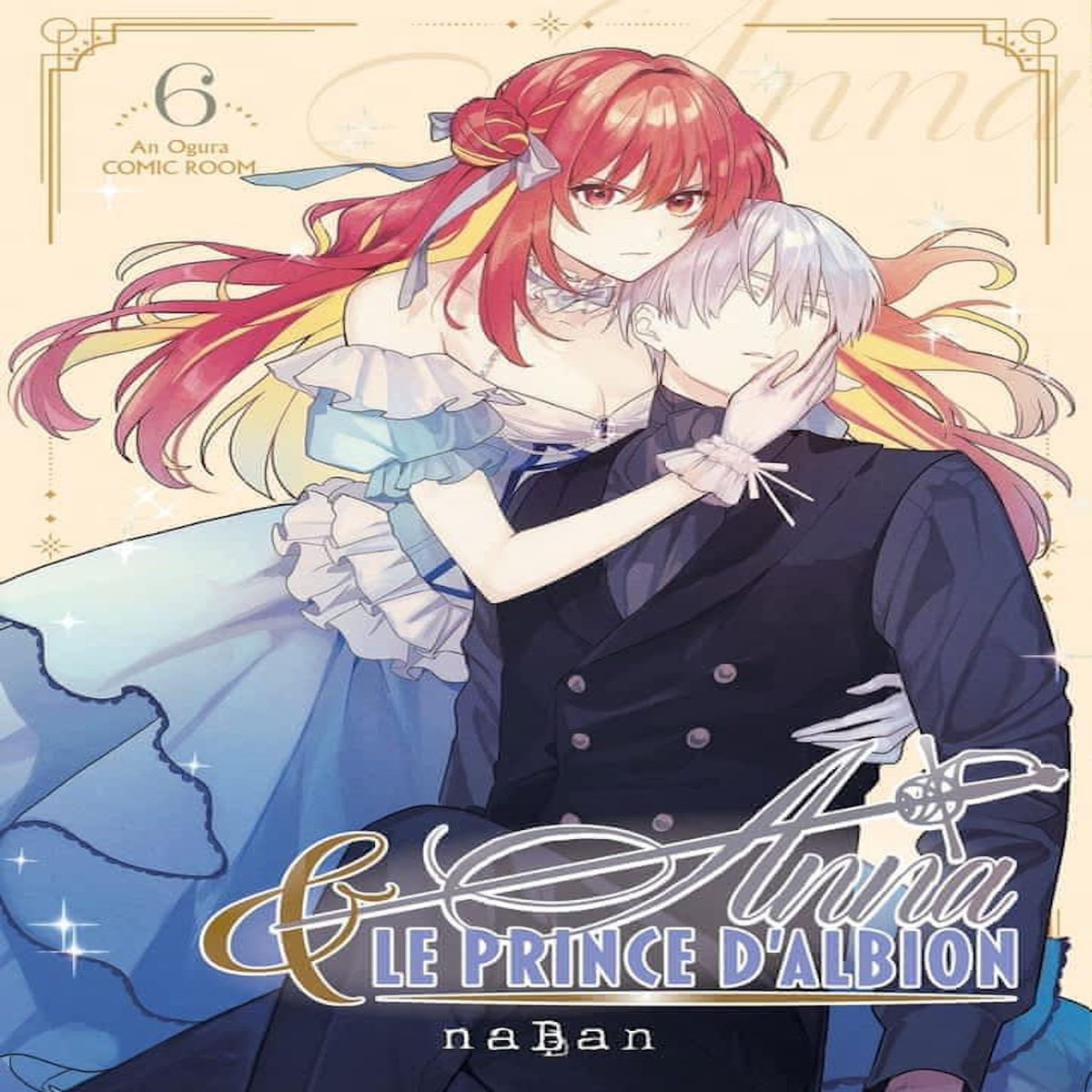 ANNA ET LE PRINCE D'ALBION TOME 6 , Ogura An