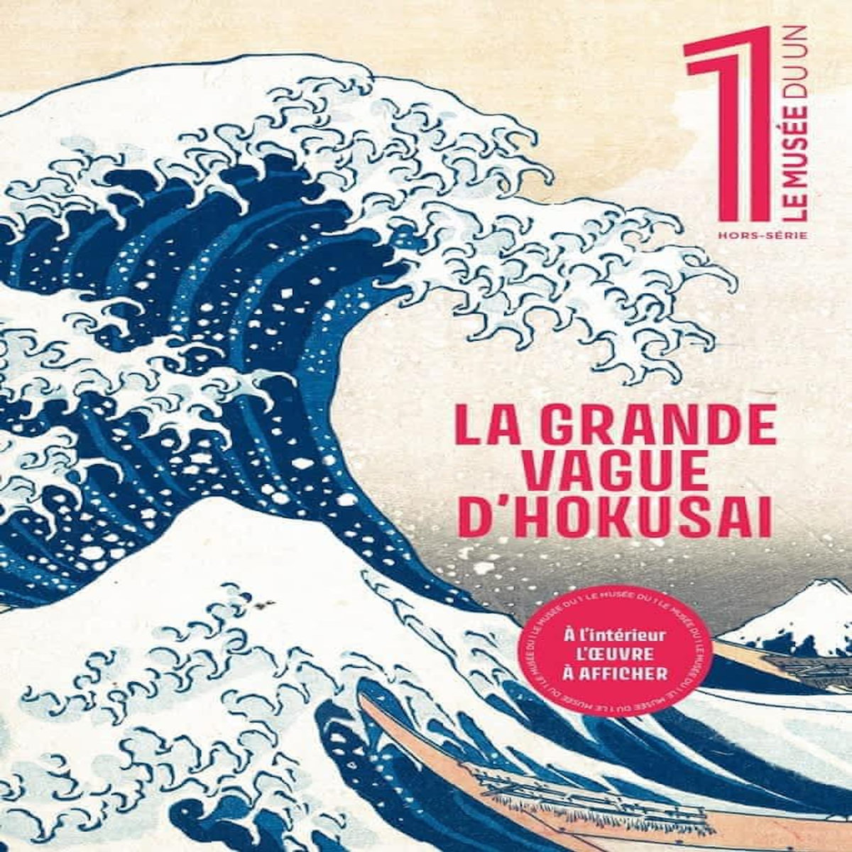 LE 1. HORS-SERIE LE MUSEE DU UN HIVER 2026 : LA VAGUE D'HOKUSAI, Héliot Lou