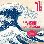 LE 1. HORS-SERIE LE MUSEE DU UN HIVER 2026 : LA VAGUE D'HOKUSAI, Héliot Lou