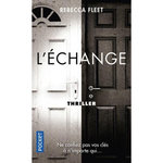 L'ECHANGE, Fleet Rebecca