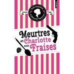 LES ENQUETES D'HANNAH SWENSEN TOME 2 : MEURTRES ET CHARLOTTE AUX FRAISES , Fluke Joanne