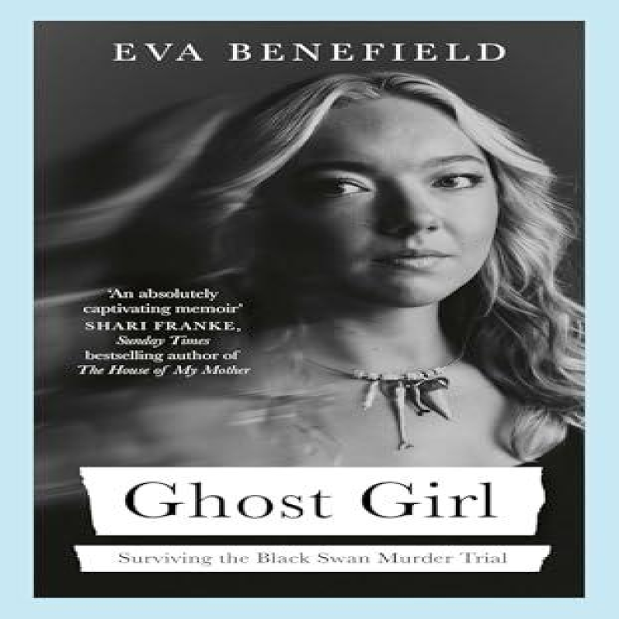 LIVRES Ghost Girl - Eva Benefield