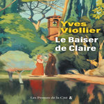 LE BAISER DE CLAIRE, Viollier Yves