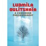  A CONSERVER PRECIEUSEMENT, Oulitskaïa Ludmila