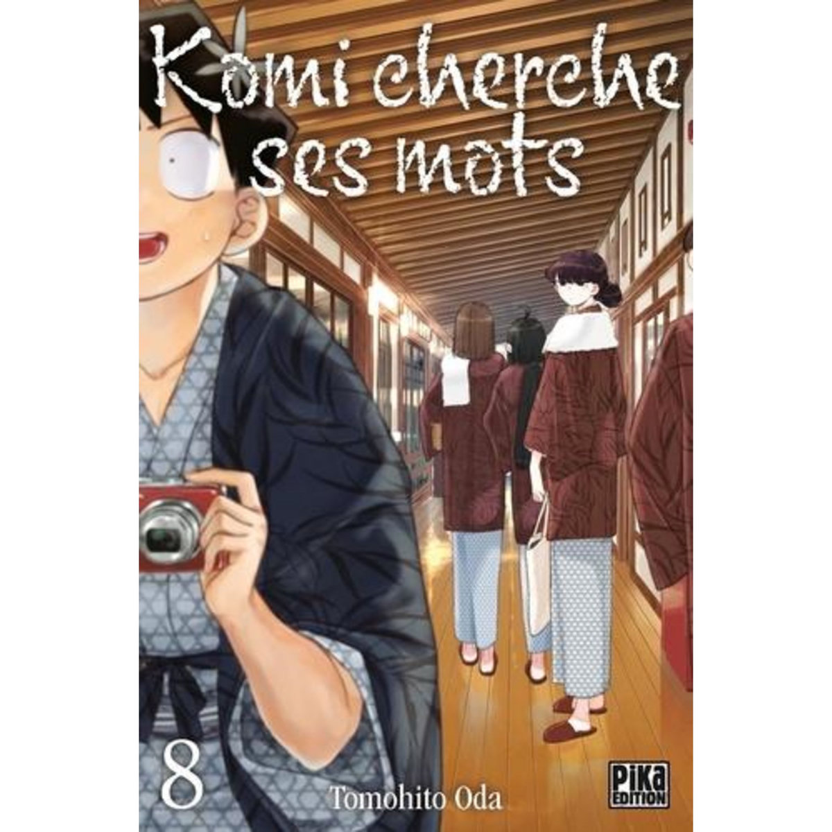 KOMI CHERCHE SES MOTS TOME 8 , Oda Tomohito
