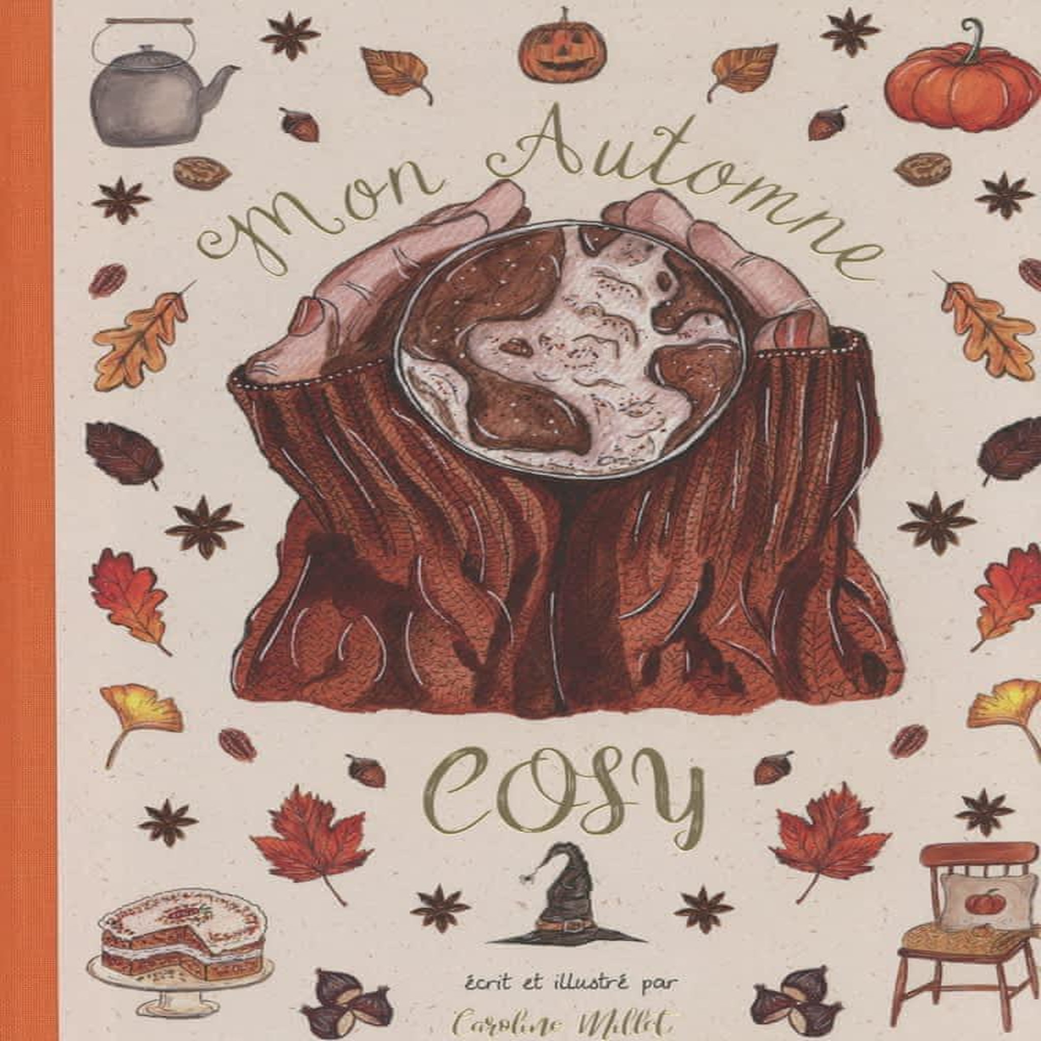 MON AUTOMNE COSY, Millet Caroline