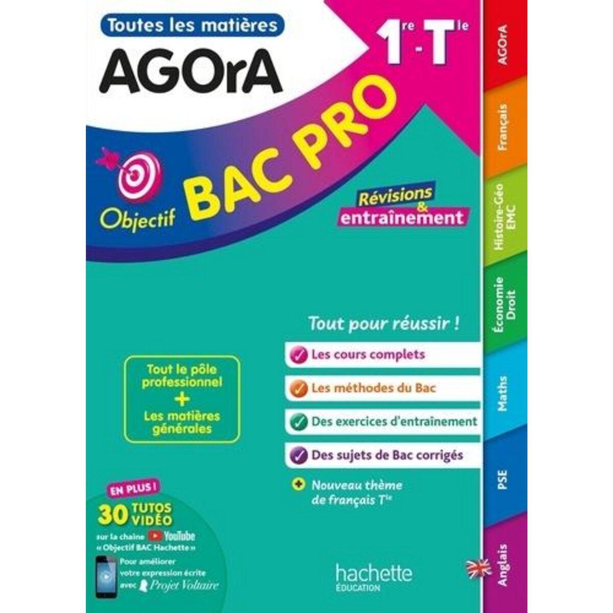 AGORA 1RE ET TLE OBJECTIF BAC PRO. EDITION 2025, Prost Alain