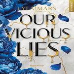 OUR VICIOUS LIES, Mars Lyla