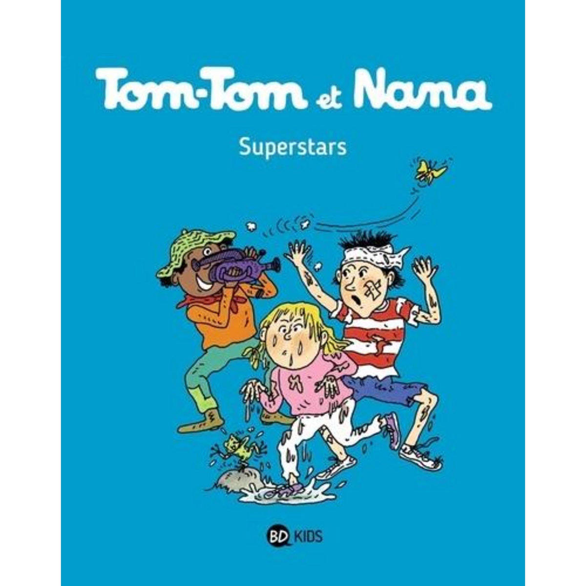 TOM-TOM ET NANA TOME 22 : SUPERSTARS, Cohen Jacqueline