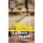 LA MARIE DU PORT, Simenon Georges