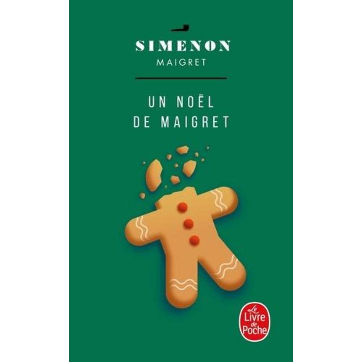 UN NOEL DE MAIGRET, Simenon Georges