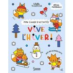 VIVE L'HIVER ! MON CAHIER D'ACTIVITES SPECIAL MATERNELLE, AVEC DES AUTOCOLLANTS, Tchatcha Estelle
