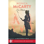 LES CHEVALIERS DES HIGHLANDS TOME 9 : LA FLECHE, McCarty Monica